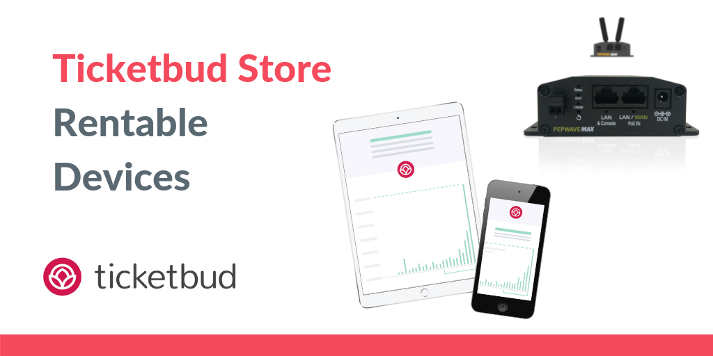 Ticketbud Store Rentable Devices for Events